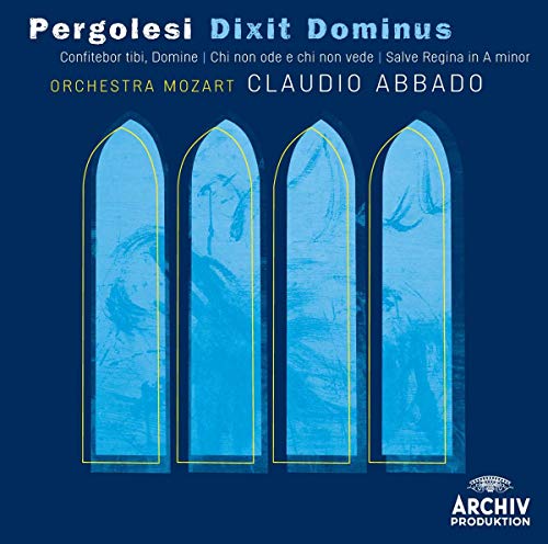 Pergolesi: Dixit Dominus, Salve Regina in A Minor