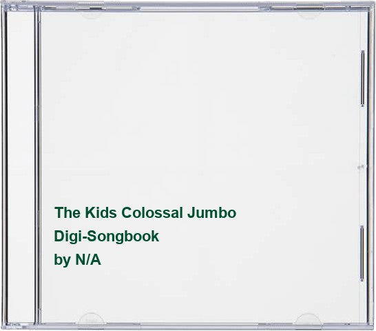 The Kids Colossal Jumbo Digi-Songbook