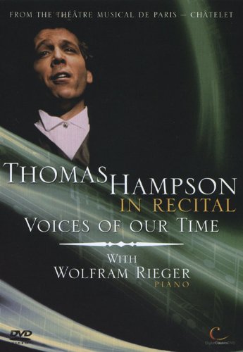 Thomas Hampson: In Recital - Voices Of Our Time [DVD]