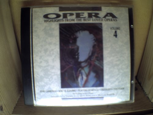 OPERA. HIGHLIGHTS FROM THE BEST LOVED OPERAS. VOL 4. CD TRXCD 155. 5014585031552.