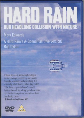 Hard Rain - Our Headlong Collision With Nature [DVD]