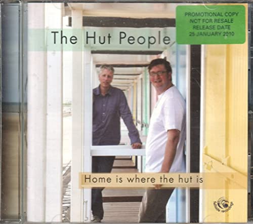 Home Is Where the Hut Is