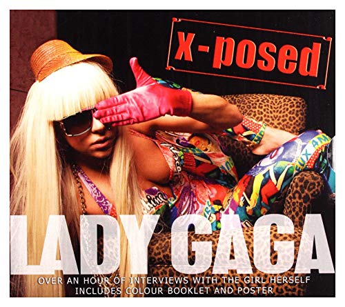 Lady Gaga X-Posed