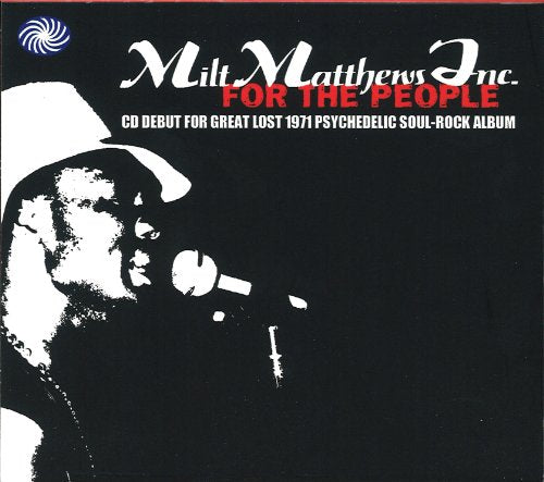 Milt Matthews Inc. - Milt Matthews For The People