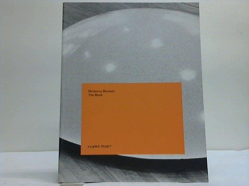 Moderna Museet : the book