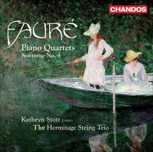 Faure: Piano Quartets