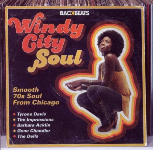 Various Artists - Windy City Soul: Smooth 70's Soul from Chicago