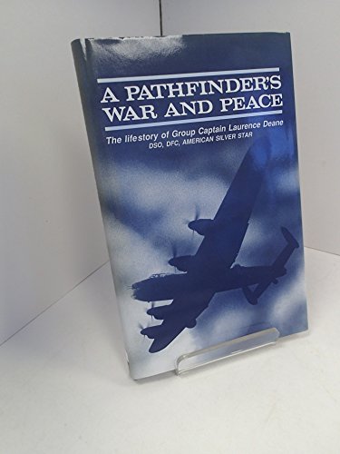 A Pathfinder's War and Peace
