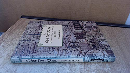 A wine day's work: The London house of Deinhard 1835-1985