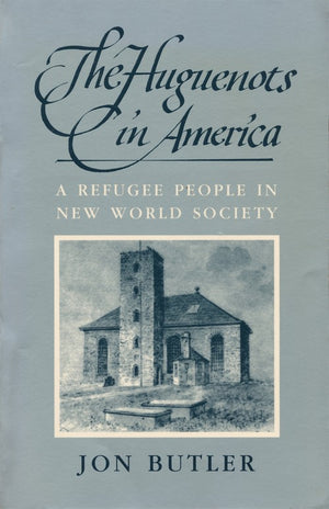 The Huguenots in America