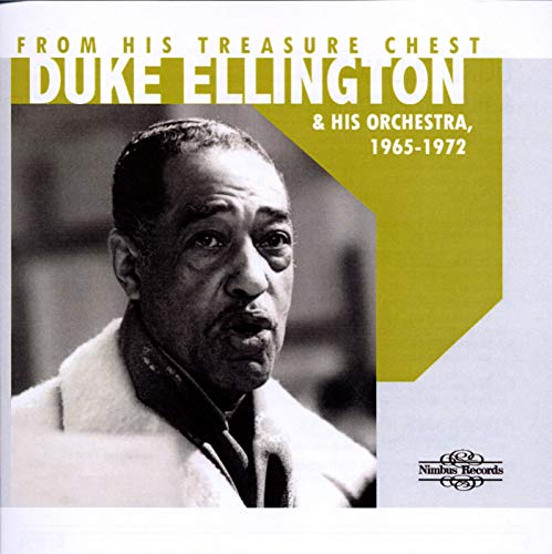 Duke Ellington from his Treasure Chest