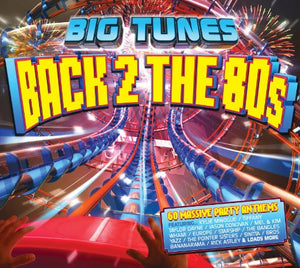 Big Tunes – Back 2 The 80S