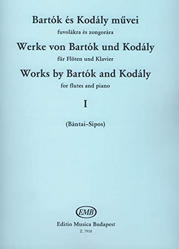 Works by Bartok & Kodaly for flutes and piano Volume 1