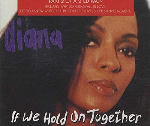 If We Hold On Together - Part 2