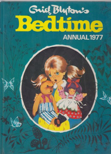 Enid Blyton's Bedtime Annual 1977