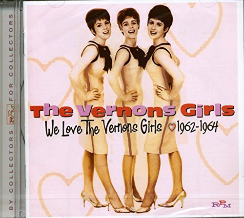 We Love The Vernons Girls 1962 - 1964