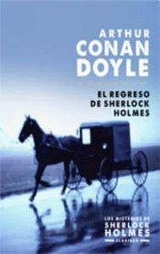 El Regreso De Sherlock Holmes