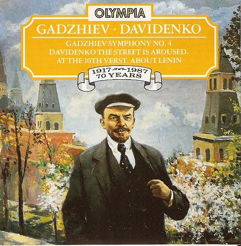 Gadzhiev: Symphony no 4 - Davidenko: The Street is Aroused