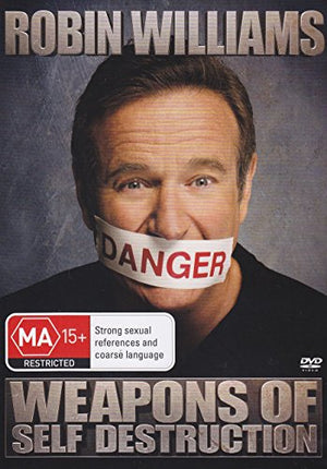 Robin Williams' Weapons Of Self Destruction