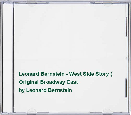 Leonard Bernstein - West Side Story ( Original Broadway Cast