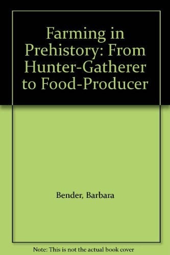 Farming in Prehistory