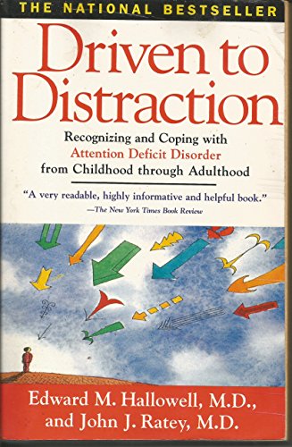 Driven to Distraction