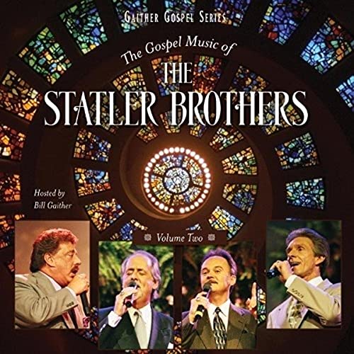 The Gospel Music Of The Statler Brothers Volume 2 CD