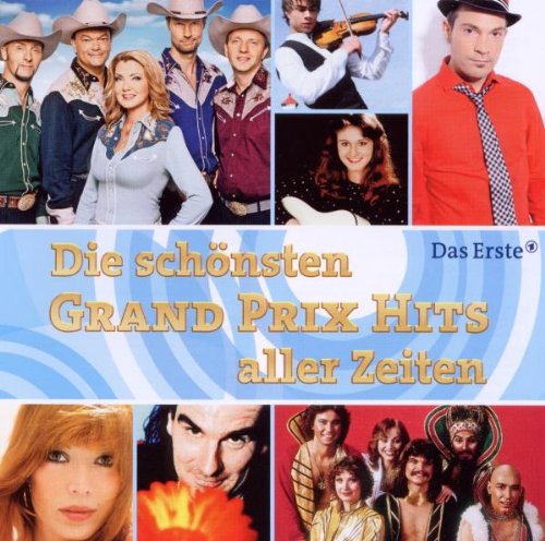 Die Schönsten Grand Prix Hits Aller Zeiten