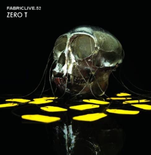 FABRICLIVE52: Zero T