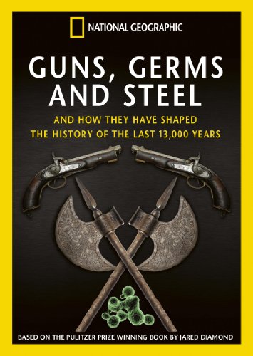 National Geographic: Guns, Germs and Steel [DVD]