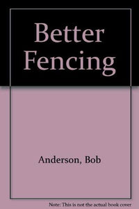 Better Fencing 