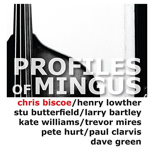 Profiles of Mingus