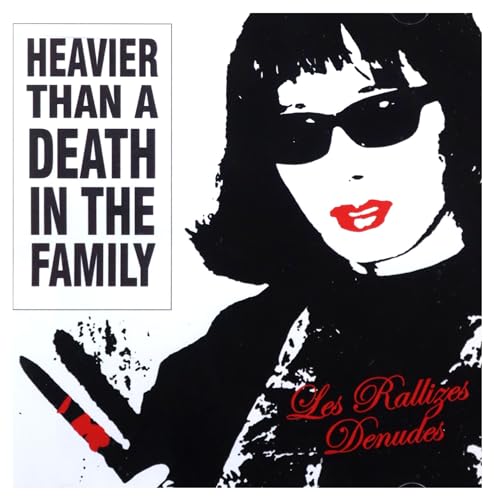 Heavier Than a Death in the Family