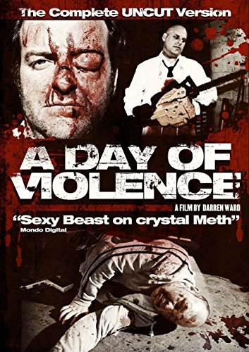 A Day Of Violence - Uncut [2009] [DVD]