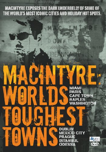 Macintyre: World's Toughest Towns [DVD]