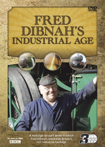 Fred Dibnah's Industrial Age Collection [DVD]