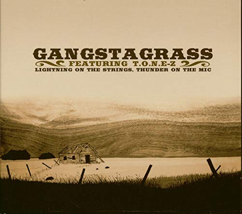 Gangstagrass - Lightning On The Strings Thunder