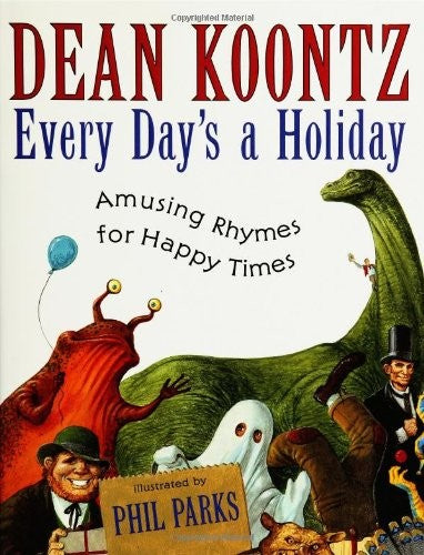 Every Day's a Holiday