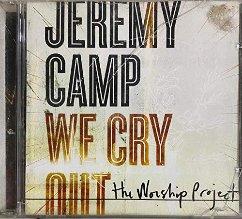 We Cry Out:The Worship Project