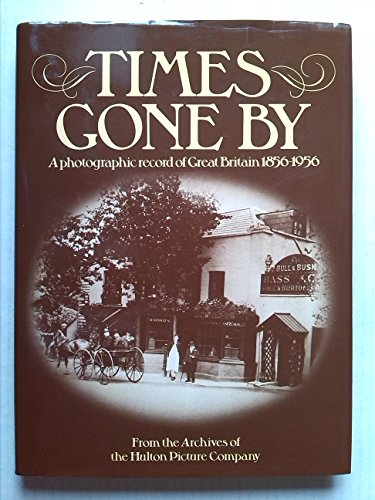 Times Gone by