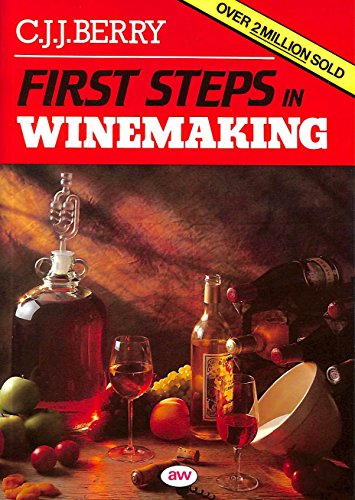 First Steps in Wine Making
