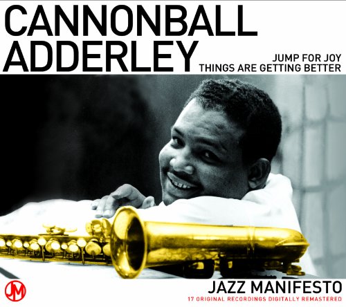 Cannonball Adderly - Jazz Manifesto