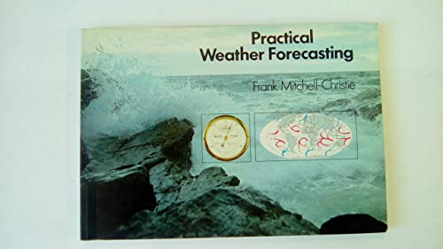 Practical Weather Forecasting