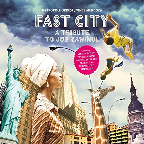 Fast City: a Tribute to Joe Zawinul