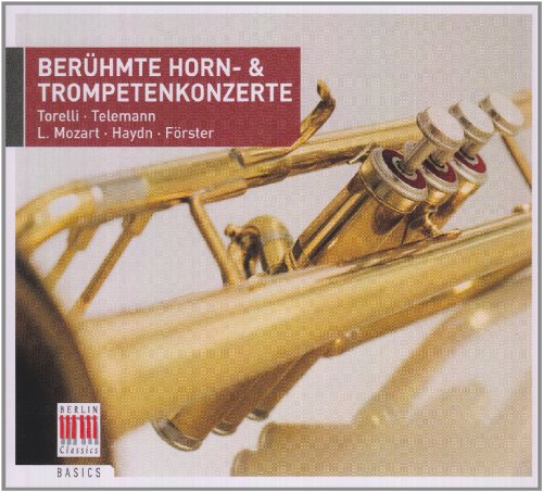 Beruhmte Horn- & Trompetenkonzerte