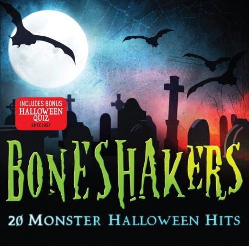 Bone Shakers: 20 Monster Halloween Hits