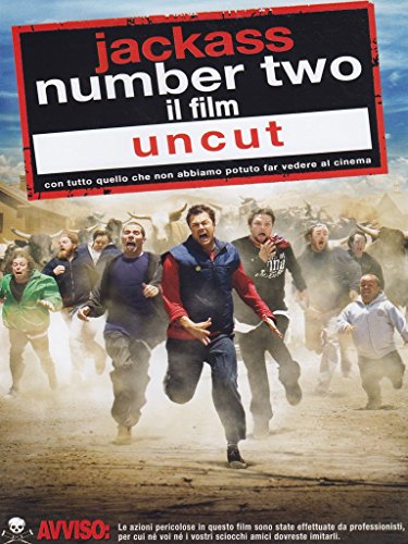Jackass number two - Il film - Uncut