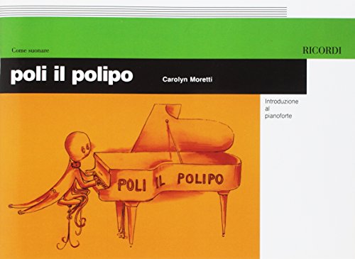 POLI IL POLIPO - INTRODUZIONE AL PIANOFORTE