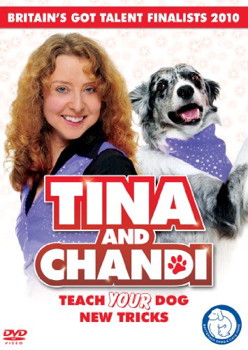 Tina And Chandi - Teach Your Dog New Tricks [DVD]