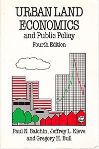 Urban Land Economics and Public Policy 